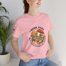 Load image into Gallery viewer, I Work Hard Tee