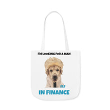 Load image into Gallery viewer, I'm Looking For A Man In Finance Tote