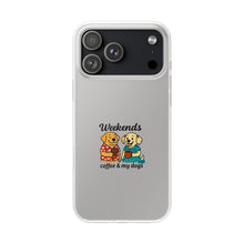 Load image into Gallery viewer, Weekends Coffee & My Dogs Phone Case