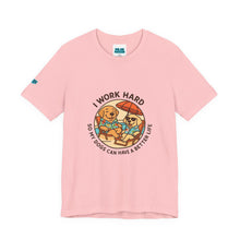 Load image into Gallery viewer, I Work Hard Tee