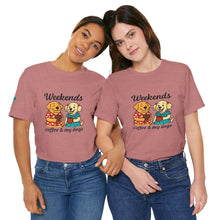 Load image into Gallery viewer, Weekends Coffee & My Dogs Tee