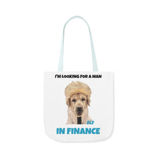 Load image into Gallery viewer, I'm Looking For A Man In Finance Tote
