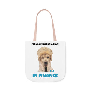 I'm Looking For A Man In Finance Tote