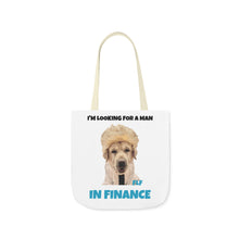 Load image into Gallery viewer, I&#39;m Looking For A Man In Finance Tote
