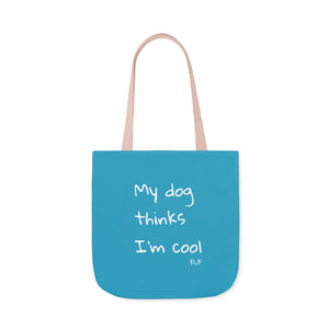 My Dog Thinks I'm Cool (Blue)