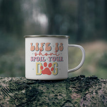 Load image into Gallery viewer, Life Is Short Spoil Your Dog Mug
