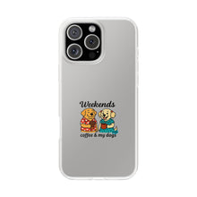Load image into Gallery viewer, Weekends Coffee &amp; My Dogs Phone Case
