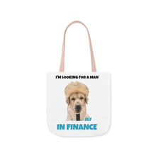 Load image into Gallery viewer, I&#39;m Looking For A Man In Finance Tote

