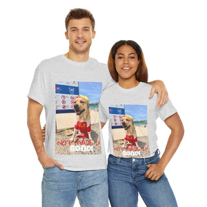 Not Made In BONDI Tee