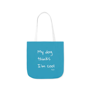 My Dog Thinks I'm Cool (Blue)