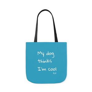 My Dog Thinks I'm Cool (Blue)