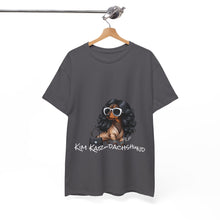 Load image into Gallery viewer, Kim Kar-Dachshund Tee
