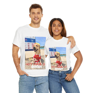 Not Made In BONDI Tee