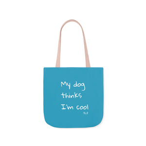 My Dog Thinks I'm Cool (Blue)