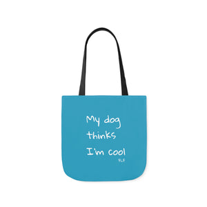 My Dog Thinks I'm Cool (Blue)