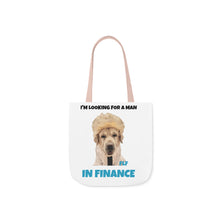 Load image into Gallery viewer, I&#39;m Looking For A Man In Finance Tote
