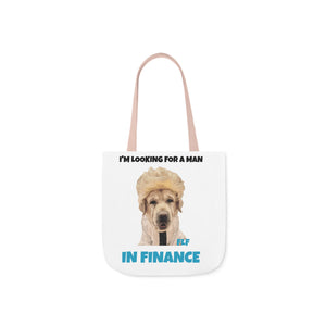I'm Looking For A Man In Finance Tote