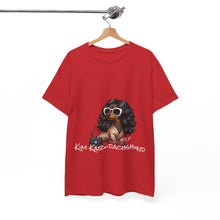 Load image into Gallery viewer, Kim Kar-Dachshund Tee

