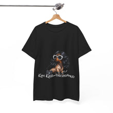 Load image into Gallery viewer, Kim Kar-Dachshund Tee
